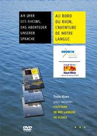 Picture of AU BORD DU RHIN L'AVENTURE DE NOTRE LANGUE  AM RHEINUFER DAS ABENTE