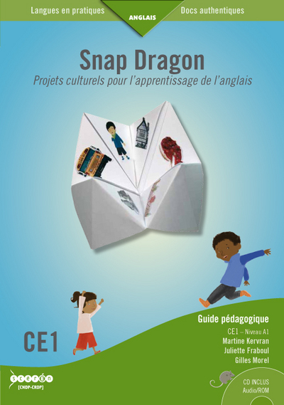 Picture of SNAP DRAGON CE1 - NIVEAU A1 - PROJETS CULTURELS POUR L'APPRENTISSAGE DE L'ANGLAIS
