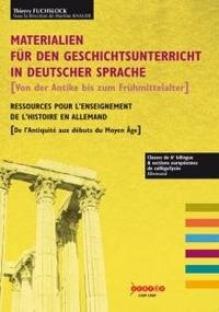 Image de Materialien für den Geschichtsunterricht in deutscher Sprache - von der Antike bis zum Frühmittelalter