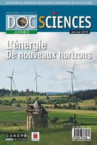 Image de DOCSCIENCES JUNIOR. L'ENERGIE, DE NOUVEAUX HORIZONS