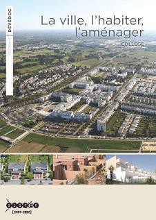 Image de LA VILLE L HABITER L AMENAGER