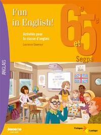 Image de FUN IN ENGLISH ! 6E ET 5E SEGPA. ACTIVITES POUR LA CLASSE D'ANGLAIS