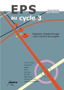 Image de EPS au cycle 3 - séquences d'apprentissage pour valoriser les progrès