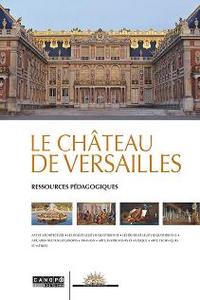 Image de Le château de Versailles - ressources pédagogiques