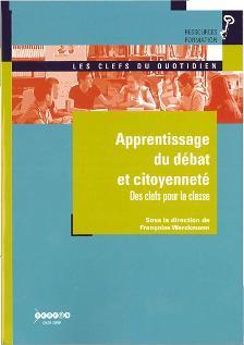 Image de Apprentissage du débat et citoyenneté - des clefs pour la classe