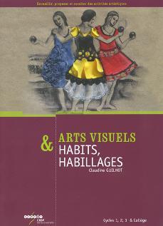 Image de Habits, habillages - cycles 1, 2, 3 & collège