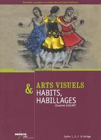 Image de Habits, habillages - cycles 1, 2, 3 & collège