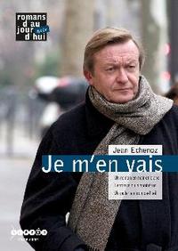 Image de JE M'EN VAIS, JEAN ECHENOZ