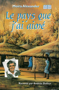 Image de Le pays que j'ai aimé