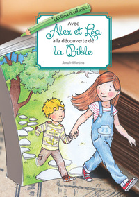 Picture of Avec Alex et Léa à la découverte de la Bible