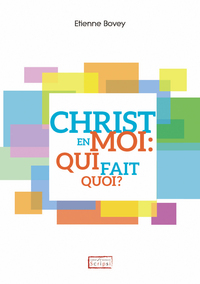 Image de Christ en moi: qui fait quoi?