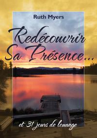 Image de Redécouvrir Sa Présence et 31 jours de louange