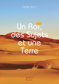 Image de Un Roi, des Sujets et une Terre