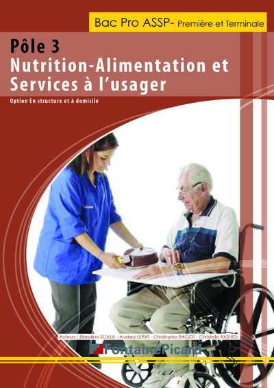 Picture of POLE 3 - NUTRITION ALIMENTATION ET SERVICES A L'USAGER 1ERE ET TALE BAC PRO ASSP