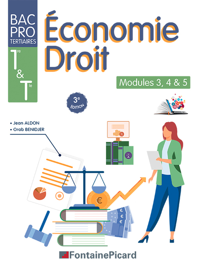 Picture of ECONOMIE DROIT MODULES 3, 4 & 5 PREMIERE ET TERMINALE BAC PRO