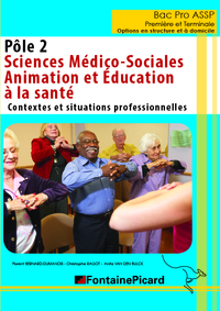 Picture of POLE 2 SMS ANIMATION ET EDUCATION A LA SANTE 1ERE ET TALE BAC PRO ASSP