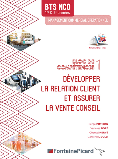 Picture of DEVELOPPER LA RELATION CLIENT ET ASSURER LA VENTE CONSEIL BLOC 1 BTS MCO