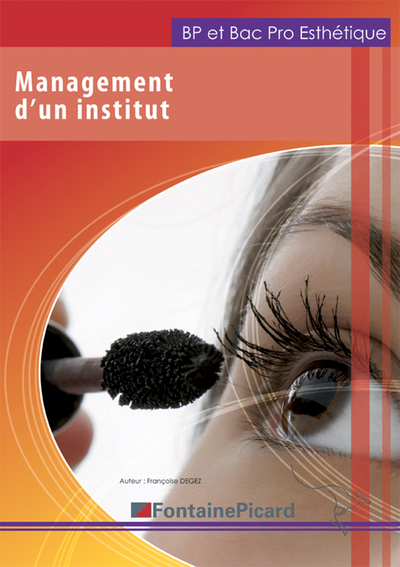Picture of MANAGEMENT D UN INSTITUT BAC PRO ESTHETIQUE