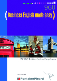 Picture of BUSINESS ENGLISH MADE EASY BAC PRO TERTIAIRES SECTIONS EUROPEENNES