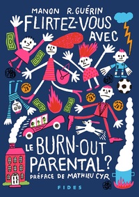 Image de Flirtez-vous avec le burn-out parental