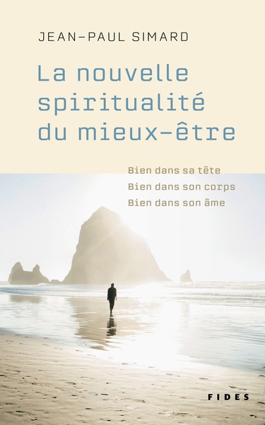 Picture of La nouvelle spiritualité du mieux-être