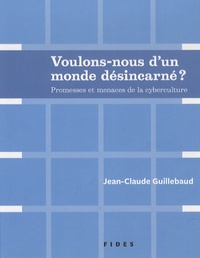 Picture of VOULONS-NOUS D'UN MONDE DESINCARNE