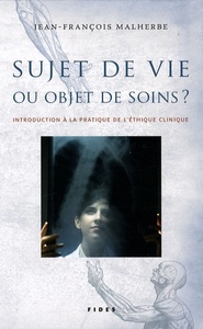 Picture of SUJET DE VIE OU OBJET DE SOINS