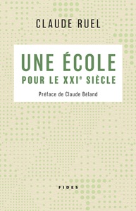 Image de ECOLE POUR LE XXI SIECLE (UNE)