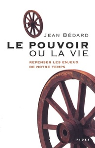 Picture of pouvoir ou la vie (le)