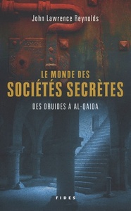 Image de Le monde des sociétés secrètes des druides à al-Qaida