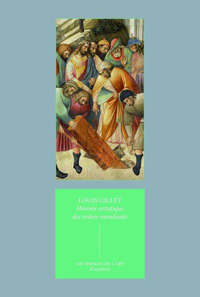 Picture of Histoire artistique des ordres mendiants