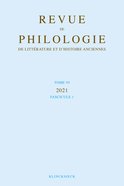 Image de Revue de philologie, de littérature et d'histoire anciennes volume 95-1
