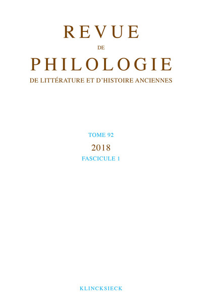 Image de Revue de philologie, de littérature et d'histoire anciennes volume 92-1