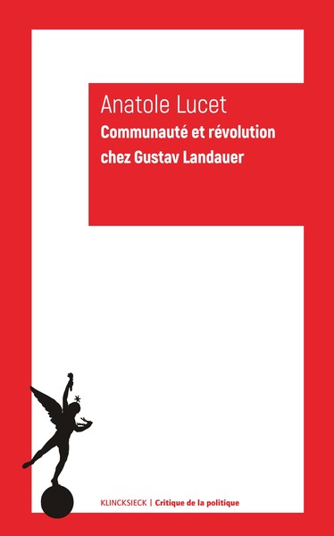 Picture of Communauté et révolution chez Gustav Landauer