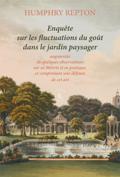 Picture of Enquête sur les fluctuations du goût dans le jardin paysager