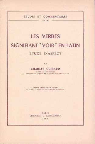 Image de Les Verbes signifiant « voir » en latin, étude d'aspect