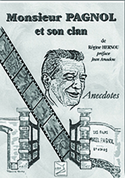 Picture of Monsieur Pagnol et son clan