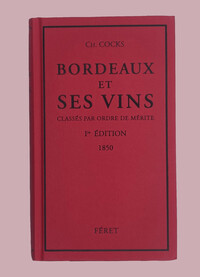 Picture of BORDEAUX ET SES VINS 1ERE EDITION