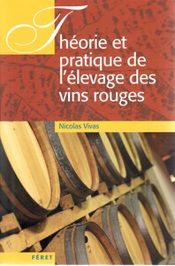 Image de THEORIE ET PRATIQUE DE L'ELEVAGE DES VINS ROUGES