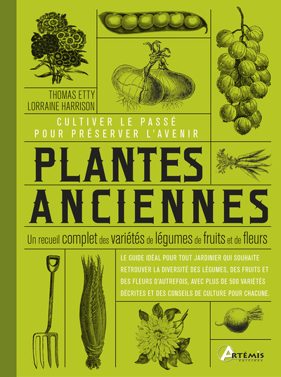 Image de Plantes anciennes, cultiver le passé pour préserver l'avenir