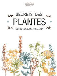Image de Secrets des plantes