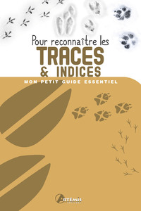 Picture of Pour reconnaître les Traces et indices