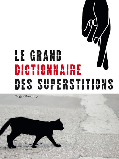 Image de Grand dictionnaire des superstitions