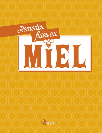 Image de Remèdes futés au miel