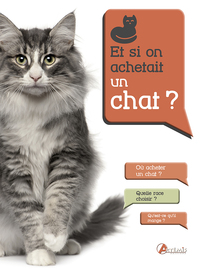 Image de Et si on achetait un chat ?