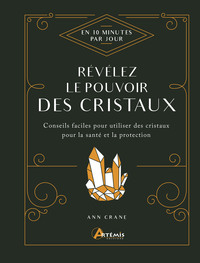 Image de Révélez le pouvoir des cristaux