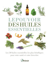 Picture of Le pouvoir des huiles essentielles