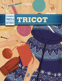 Image de Tricot - Techniques, trucs et astuces