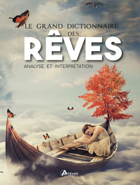 Picture of Grand dictionnaire des rêves