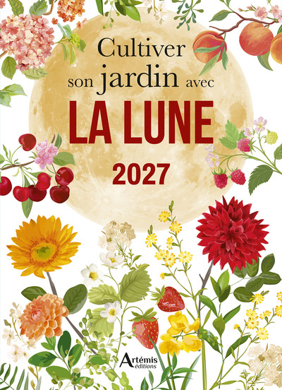 Picture of Cultiver son jardin avec la Lune 2027